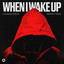When I Wake Up - Extended Mix