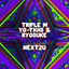 Triple M, YO-TKHS & RYOSUKE - NEXT2U