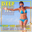 Deep House & Tech-House Top 100 Best Selling Chart Hits + DJ Mix V9 cover