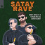 Satay Rave - Extended Mix