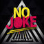 No Joke artwork