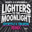 Lighters To The Moonlight - Sporty-O & Tiburón Remix artwork