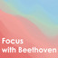 Focus With Beethoven cover