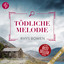 Teil 145 - Tödliche Melodie - Ein Wales-Krimi - Ein Fall für Constable Evans-Reihe, Band 9 cover