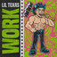 Lil Texas — Work (Gabber Kick Edit) cover art