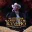 La Fiesta En El Rancho, Vol. 1 (En Vivo)