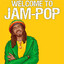 Welcome to Jam-Pop cover