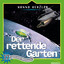 17: Der rettende Garten (Weltraum-Abenteuer)