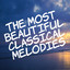 The Most Beautiful Classical Melodies cover