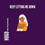 Keep Letting Me Down cover