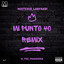 Mi punto 40 - Remix