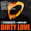 Dirty Love feat. Inaya Day
