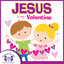 Jesus Is My Valentine cover