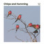 Chirps and Humming cover