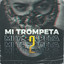 Mi Trompeta 2 cover