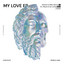 My Love - Ian Ludvig Remix