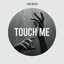 Tom Bauer — Touch Me (Extended Mix) cover art