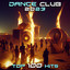 Dance Club 2023 Top 100 Hits cover