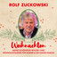 Rolf Zuckowski Weihnachten – Meine schönsten Winter- und Weihnachtslieder für Kinder & die ganze Familie cover