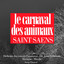 Camille Saint Saens : Le carnaval des animaux cover