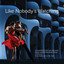Like Nobody's Watching cover