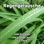 Regengeräusche zum Schlafen und Erholen auch für Tiere cover