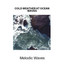 Cold Weather at Ocean Waves - Melodic Waves cover