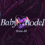 Baby Model