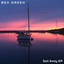Where Did You Go? - Ben Green - Sail Away