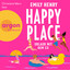 Kapitel 84 - Happy Place - Urlaub mit dem Ex cover