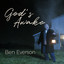 God's Awake - Ben Everson
