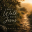 Kennedi Morgan - I Will Walk with Jesus