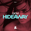 Hideaway - Original Club Mix