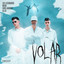Volar (feat. Los Legendarios)