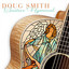 Christ the Lord Is Risen Today - Doug Smith