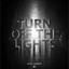 Turn Off The Lights - Extended Mix