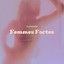Femmes fortes