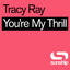 Youre My Thrill - UKG Mix