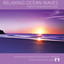 Ocean Waves Relaxation - Blue Ocean Ambience