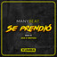 Se Prendio - Jack N' Brothas Flute Remix