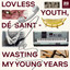 Wasting My Young Years - Extended Mix