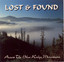 Lost & Found - My Home's Across The Blue Ridge Mountains