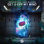 Get U Off My Mind - Extended Mix