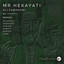 Mr. Hekayati feat. Sam Vafaei - Acid Pauli Dub Remix