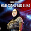 Indah Yastami Hati Siapa Tak Luka