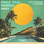 Dance Your Worries Away (While Dreaming of Summer) cover
