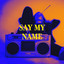 Say My Name cover