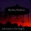 Barley Station - All I Ever Need