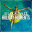 Relaxing Jazz Holiday Moments cover
