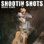 Brad Sims - Shootin' Shots